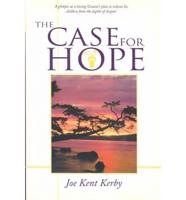 A Case for Hope