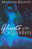 Ghosts of the Oquirrhs