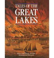 Tales of the Great Lakes