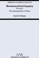 Hermeneutical Inquiry: Volume 1: The Interpretation of Texts