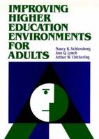 Improving Higher Education Environments for Adults