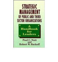 Strategic Management of Public and Third Sector Organizations