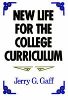 New Life for the College Curriculum