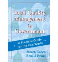 Total Quality Management in Government