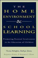 The Home Environment and School Learning