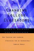Changing College Classrooms