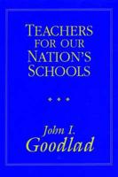 Teachers for Our Nation's Schools