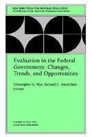 Evaluation in the Federal Government