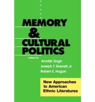 Memory and Cultural Politics