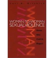 Woman-to-Woman Sexual Violence