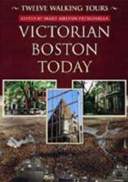 Victorian Boston Today