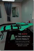 The Death of the American Death Penalty