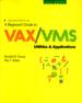 A Beginner's Guide to VAX/VMS Utilities and Applications