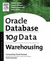 Oracle Database 10G Data Warehousing