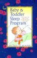 Baby & Toddler Sleep Program