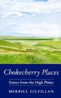 Chokecherry Places