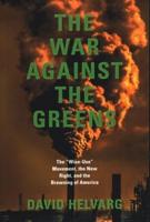 The War Against the Greens