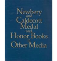 Newbery and Caldecott Medal and Honor Books in Other Media