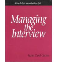 Managing the Interview