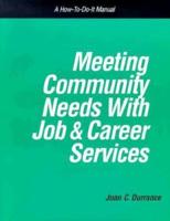 Meeting Community Needs With Job