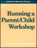 Running a Parent/child Workshop