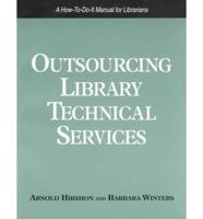Outsourcing Library Technical Services