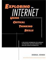 Exploring the Internet Using Critical Thinking Skills
