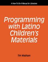 Programming With Latino Children's Materials