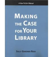 Making the Case for Your Library