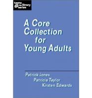A Core Collection for Young Adults