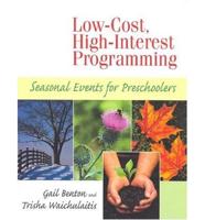 Low-Cost, High-Interest Programming