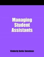 Managing Student Assistants