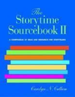 The Storytime Sourcebook II