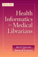 Health Informatics for Medical Librarians