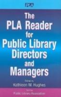 The PLA Reader for Public Library Directors and Managers