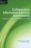 Collaborative Information Literacy Assessments