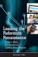 Leading the Reference Renaissance