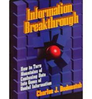 Information Breakthrough