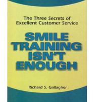 Smile Training Isn't Enough