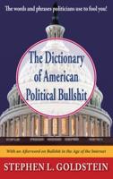 The Dictionary of American Political Bullshit