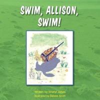 Swim, Allison, Swim!