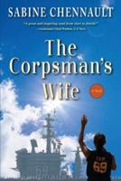 The Corpsman's Wife: A Novel