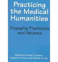 Practicing the Medical Humanities