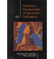 Virulence Mechanisms of Bacterial Pathogens