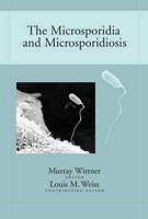 The Microsporidia and Microsporidiosis