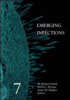Emerging Infections 7