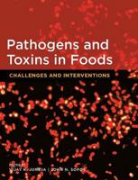 Pathogens and Toxins in Foods