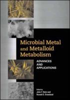 Microbial Metal and Metalloid Metabolism