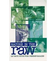 Nature in the Raw