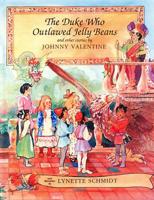 The Duke Who Outlawed Jelly Beans and Other Stories